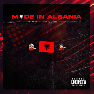 Made In Albania by Leaderbrain, Trannos, Gosei