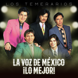 La Voz De México ¡Lo Mejor!