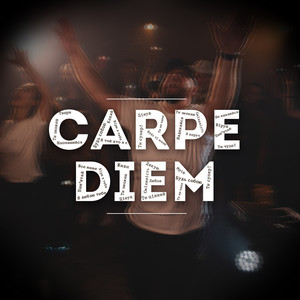 Carpe Diem (new version)