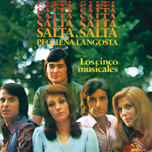 Salta, Salta, Pequeña Langosta - Remasterizado