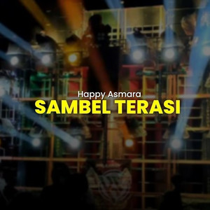 Sambel Terasi - Remix by Happy Asmara Remix, Pilar Music