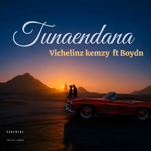 Tunaendana by Vichelinz kemzy, Boydn