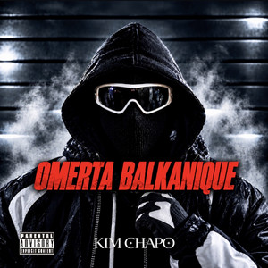 Omerta Balkanique by Kim Chapo