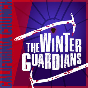 The Winter Guardians - California Crunch (feat. Brandon Niederauer, Raghav Mehrotra, Jersey Sullivan & Merritt David Janes)
