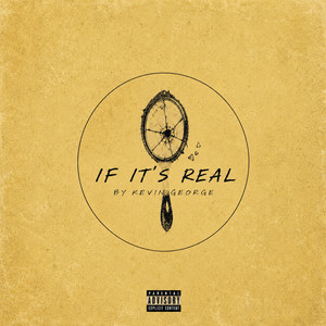 If It's Real by Kevin George