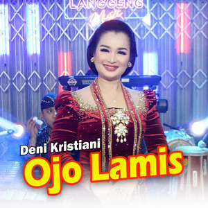 Ojo Lamis by Deni Kristiani