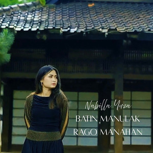 Batin Manulak Rago Manahan by Nabilla Yuza