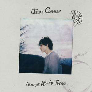 Leave It To Time
