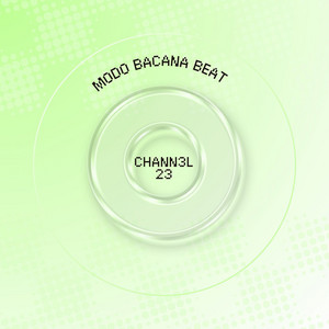 Moda Bacana Beat by Chann3l 23
