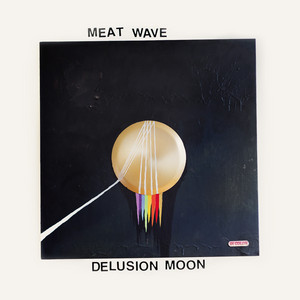 Witchcraft by Meat Wave