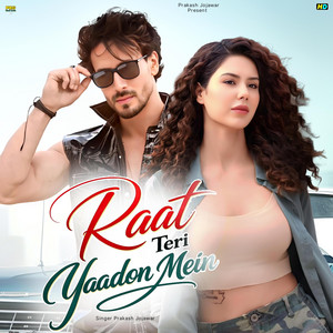 Raat Teri Yaadon Mein by Prakash Jojawar