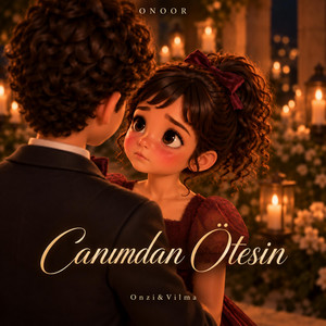Canımdan Ötesin by ONOOR