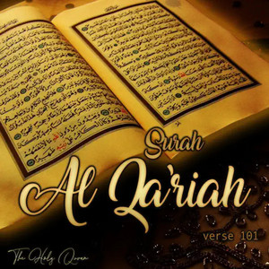 Surah Al Qariah verse 101 by The Holy Quran