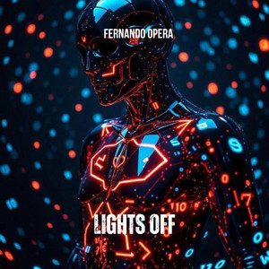 Lights Off (Radio edit) by Fernando Opera