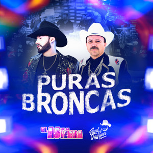 Saul "El Jaguar" Alarcón & El As De La Sierra - Puras Broncas