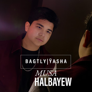 Bagtly Yasha