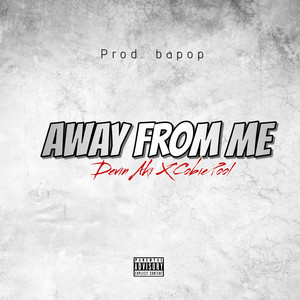 Away From Me