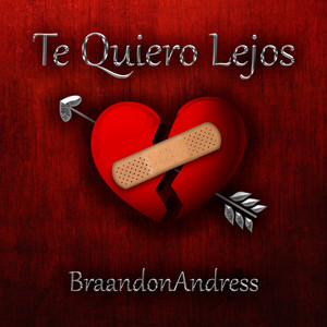 Te Quiero Lejos
