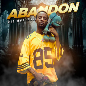 Wiz Montana - Abandon