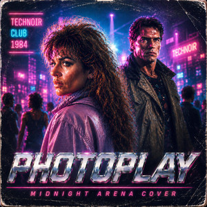 Photoplay by Midnight Arena