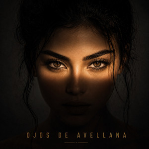 OJOS DE AVELLANA by VeloCittyMusic, PaulMusicSounds