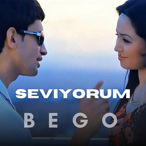 BeGo - Seviyorum