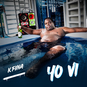 yo vi by K FINA