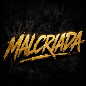 Malcriada by Kyzzo MC
