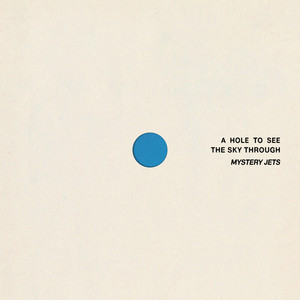 Soul River by Mystery Jets