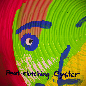 Pearl-clutching Oyster by Absence of Field