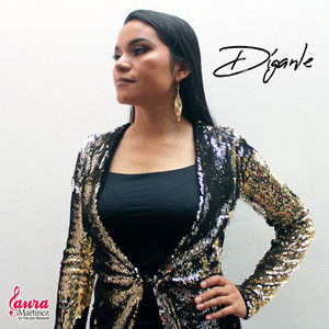 Laura Martinez La Voz que Enamora - Díganle