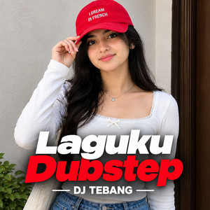 Laguku Dubstep by DJ Tebang