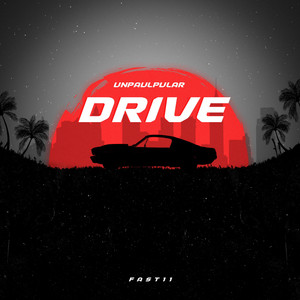 Unpaulpular - Drive