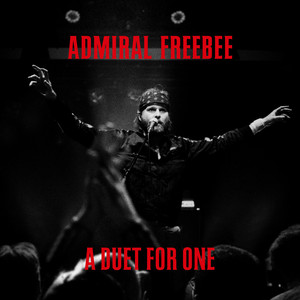 Man In The Long Black Coat - Acoustic by Admiral Freebee