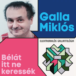 Dalolj! by Galla Miklós
