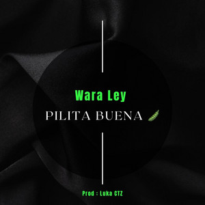 Pilita Buena by Wara Ley