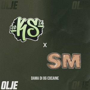 KS x SM 2024 (Dama Di Og Cocaine) by Olje