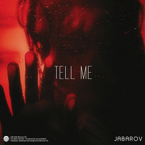 Tell Me by Jabarov