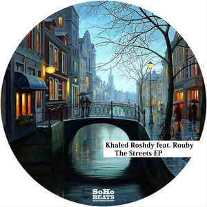 The Streets by Khaled Roshdy, Rouby