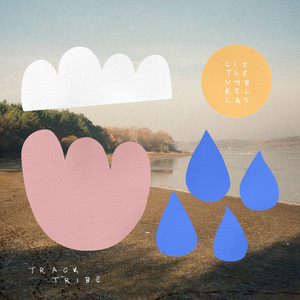 TrackTribe - Little Umbrellas