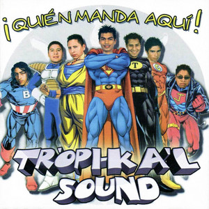 Cuanto te quiero by Tropi-ka'l Sound