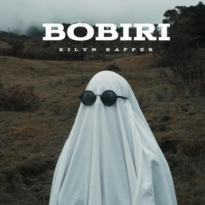 BOBIRI by Kilyn Rapper