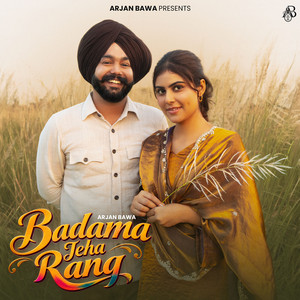 Badama Jeha Rang by Arjan Bawa
