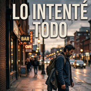 Lo intente todo by ivan cedeño