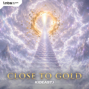Close To Gold by KidEast