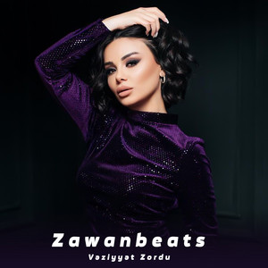 Zawanbeats - Vəziyyət Zordu