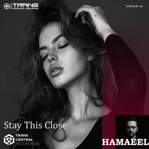 Stay This Close by Hamaeel