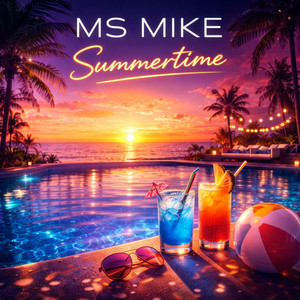 Summertime by Ms Mike