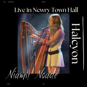 Halcyon - Live from Newry Town Hall
