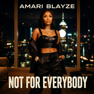 Not for everybody by Capri Dior